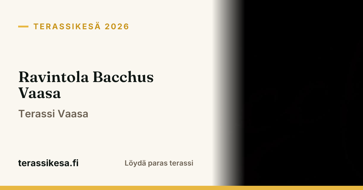 Ravintola Bacchus Vaasa