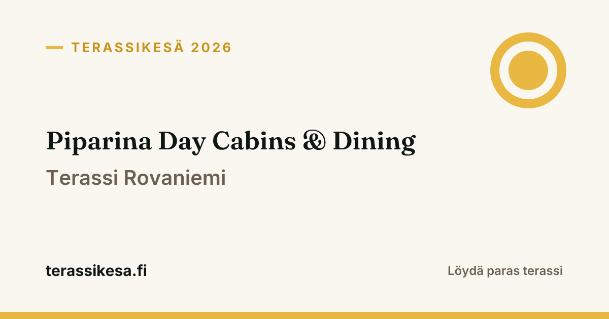 Piparina Day Cabins & Dining